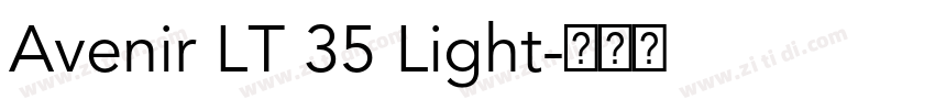 Avenir LT 35 Light字体转换 Avenir LT 35 Light字体转换